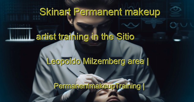 Skinart Permanent makeup artist training in the Sitio Leopoldo Milzemberg area | PermanentmakeupTraining | PermanentmakeupClasses | SkinartTraining-Brazil